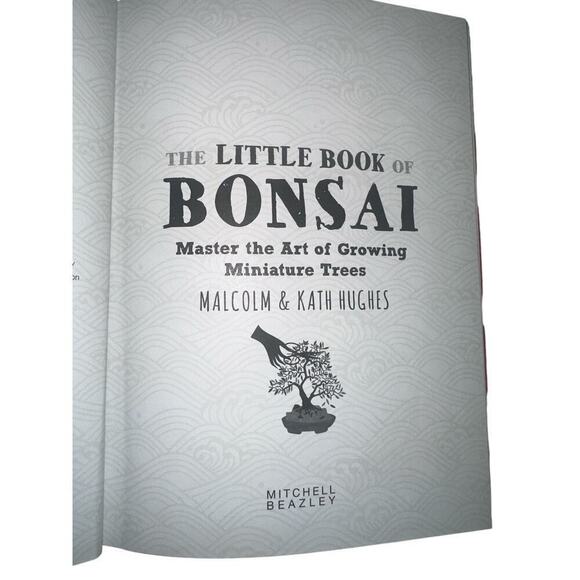 The Little Book of Bonsai - Master the Art of Growing Miniature Trees - Picture 4 of 5